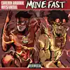 Cameron Airborne & wifisfuneral - Move Fast - Single